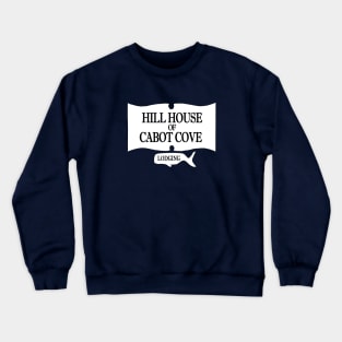 Hill House of Cabot Cove Crewneck Sweatshirt